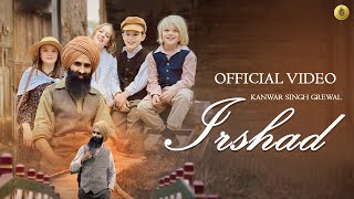 Irshad Official Video  Kanwar Singh Grewal  EP  Irshad Vol 1  Latest Punjabi Songs 2024 [upl. by Enitsenrae]