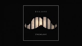 Deluxe  Stachelight  Full Album [upl. by Knarf]