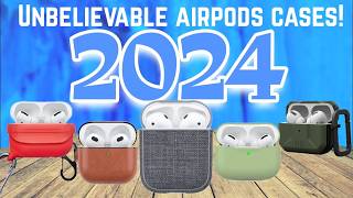 Unbelievable AirPods Cases 2024 [upl. by Slayton490]