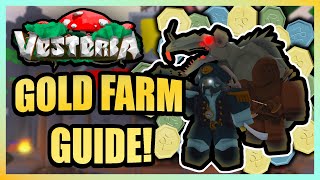 Vesteria  Gold Farming Guide Fast Methods Tips amp More [upl. by Cate481]