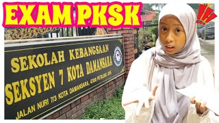 AKU PERGI EXAM PEPERIKSAAN PKSK DAN PSRA KAT SEKOLAH LAIN 😰 [upl. by Acisseg]