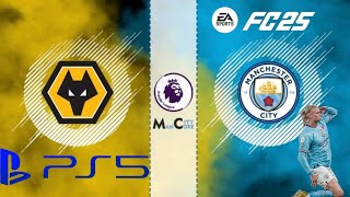 Eafc25 Wolverhampton Wanderers vs Manchester city [upl. by Lil]