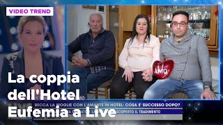 La coppia dell’hotel Eufemia a Live – Non è la d’Urso [upl. by Christye]