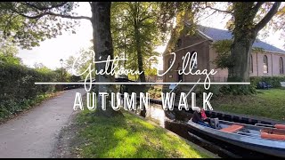 Giethoorn Walking Experience  Netherlands  Autumn 2021  Green Venice [upl. by Nnylsoj994]