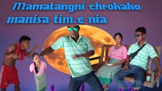 Mamatangni chroka manisa timee nia Garo short comedy film PMarak [upl. by Froemming]