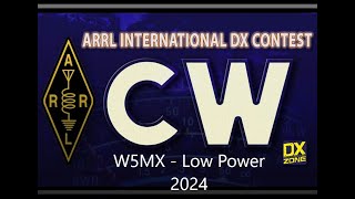 ARRL DX CW 2024 W5MX LOW POWER [upl. by Yralih436]