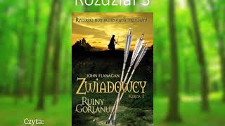 Audiobook Zwiadowcy 1 Ruiny Gorlanu  ROZDZIAŁ 3 [upl. by Marietta]