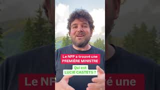 Le NFP propose une première ministre  qui est Lucie Castets [upl. by Aneej]