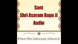 Bhav Ka Samarthya  Pujya Sant Shri Asharamji Bapu [upl. by Carlile]