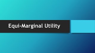 Law of Diminishing Marginal Utility and EquiMarginal Utility [upl. by Einaej]