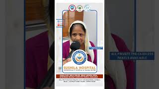 Happy Patient  Sushila Hospital Narela [upl. by Judsen693]