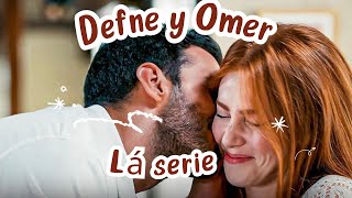 Defne y Omer Lá Série [upl. by Moureaux]