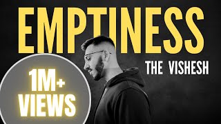 EMPTINESS X THE VISHESH  Instagram Viral song  Full Audio [upl. by Glenine]