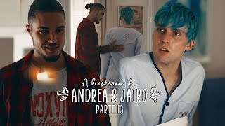 A História de Andrea e Jairo  PARTE 13 [upl. by Adnovoj]