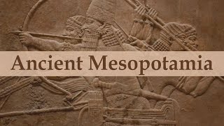 Ancient Mesopotamia  The History of Ancient Mesopotamia  Mesopotamian Civilization [upl. by Irahk594]