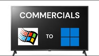 All Windows Commercials 95  11 [upl. by Hbahsur]