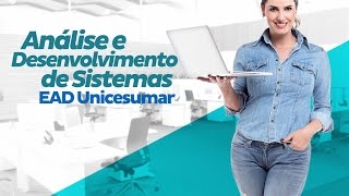 Análise e Desenvolvimento de Sistemas  EAD Unicesumar [upl. by Anitserp]