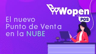 ¿Cómo funciona WOPEN POS  Punto de Venta en la nube  Demostración CompuVentas [upl. by Llenrac]