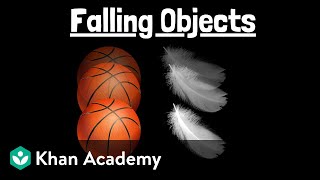 Falling objects  Physics  Khan Academy [upl. by Rehpotisrhc271]