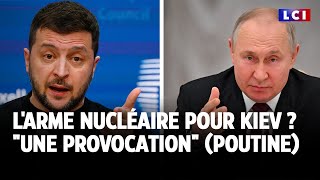 Larme nucléaire pour Kiev  quotune provocationquot pour Poutine [upl. by Leunam]