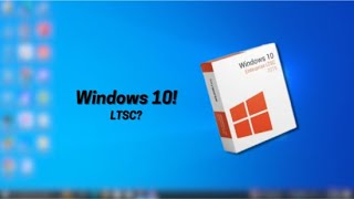 Windows 10 LTSC [upl. by Kassey]