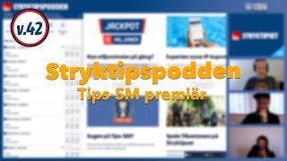 Stryktipspodden v42  TipsSM premiär [upl. by Anerroc]