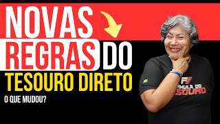 ⭕ NOVAS Regras do Tesouro Direto O Que Você Precisa Saber [upl. by Mars719]