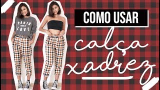 Como Usar Calça Xadrez Dicas de looks com Viihrocha [upl. by Lauralee661]