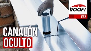 Cómo instalar CANALÓN OCULTO de chapa galvanizada en cubierta de PANEL SANDWICH  ROOFS 🔴 [upl. by Amando]