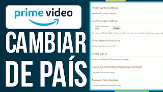 Cómo cambiar de país en Amazon Prime Video ¡FÁCIL [upl. by Priebe]