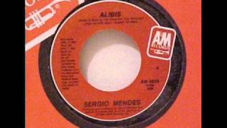 Sergio Mendes  Alibis Chris Excuses Excuses Mix [upl. by Odnala]