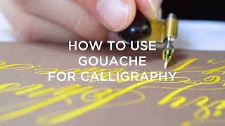 How to Use Gouache for Calligraphy [upl. by Nussbaum]