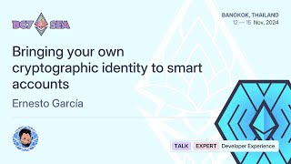 Bringing your own cryptographic identity to smart accounts [upl. by Nahtal]