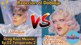 Nina de la Fuente vs Unique  Drag Race Mexico Temp 02 Ep 2  Lipsync Reacción Thalia [upl. by Deaner]