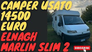 CAMPER USATO 14500 EURO ELNAGH MARLIN SLIM 2 [upl. by Armahs]