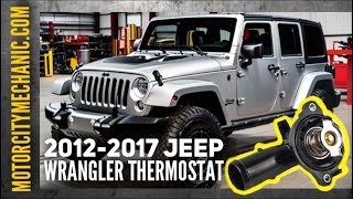 20122017 JEEP WRANGLER 36L THERMOSTAT REPLACEMENT [upl. by Eyahc]