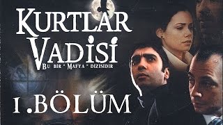 Kurtlar Vadisi  1Bölüm  ResmiPolatAlemdar [upl. by Drahnreb]