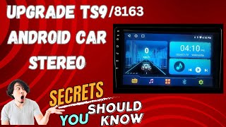 How to update Android head unit Update Your Android Car Stereo How to Update TS9 Android Player [upl. by Spracklen]