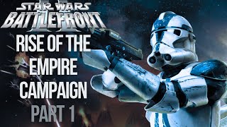 STAR WARS Battlefront 2 Classic  Rise of the Empire Campaign Part 1 [upl. by Elohcim576]