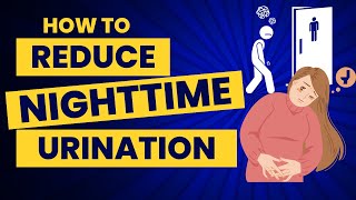 How To Reduce Nighttime Urination No More Sleepless Nights [upl. by Boothman]