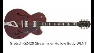 Gretsch G2420 Streamliner Hollow Body WLNT  guitarcenterpl [upl. by Savinirs]