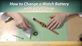 How to Change a Watch Battery with a Cell Strap [upl. by Tammany]