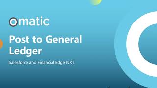 Post to General Ledger Salesforce and Blackbaud Financial Edge NXT [upl. by Einohtna162]