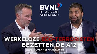 Boven het Maaiveld 14 Werkeloze ecoterroristen bezetten de A12 [upl. by Shirberg576]