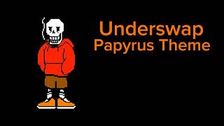 Underswap Papyrus Theme [upl. by Najram71]