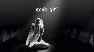 Rill  Good Girl Official Audio [upl. by Ammeg998]