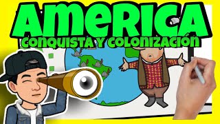 ⚔ CONQUISTA y COLONIZACIÓN de AMÉRICA ⚔ para NIÑOS [upl. by Sucerdor818]