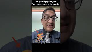 Ankylosing spondylitis Exercises sports to be avoided [upl. by Lorre]