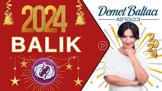 Balık Burcu 2024 Yıllık Burç Yorumları Astrolog Demet Baltacı ile Astroloji haberler burçlar [upl. by Older]