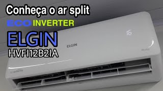 Novo ar split Elgin ecoinverter 12000 BTUs HVFI12B2IA e sua instalação unboxing [upl. by Warder941]